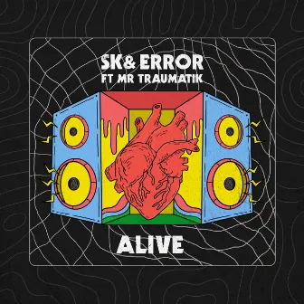 Alive by SK