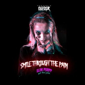 Smile Through The Pain by Slim Purpp