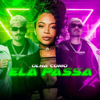 OLHA COMO ELA PASSA by Lily Nobre