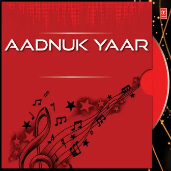 Aadnuk Yaar by Gulzar Ahmad Hajam