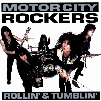 Rollin & Tumblin by Motor City Rockers