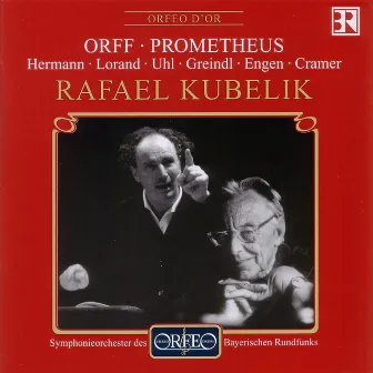 Orff: Prometheus by Fritz Uhl