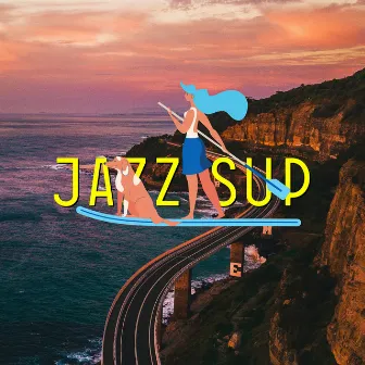 Ride by JAZZ SUP