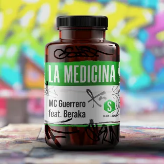 La Medicina by Mc Guerrero