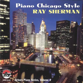 Piano Chicago Style by RAY SHERMAN