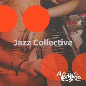 Jazz Collective by Smooth Jazz New York Collective