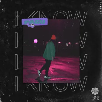 I Know by Pagu