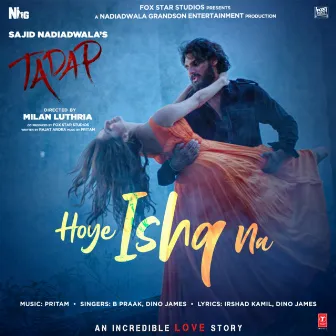 Hoye Ishq Na (From 