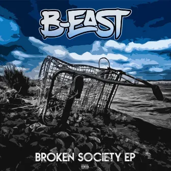 Broken Society by B-East