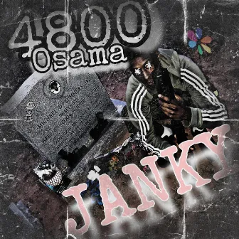 Janky by 4800 Osama