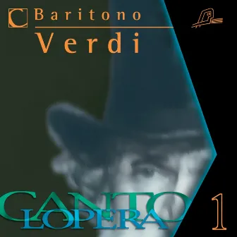 Cantolopera: Verdi's Baritone Arias Collection by Alberto Gazale