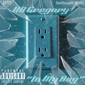 In My Bag by HB Gregory