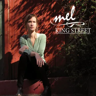 King Street by Mel