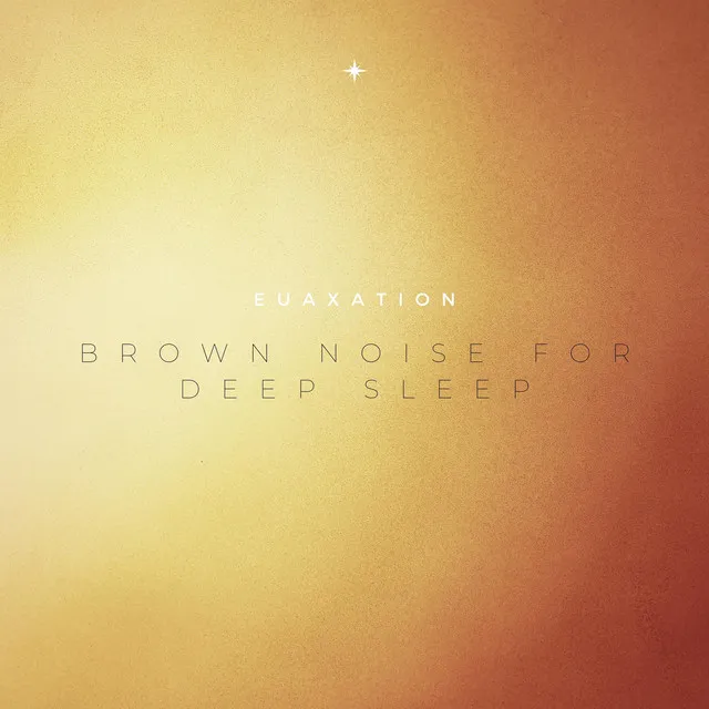 Sleepy Brown Noise