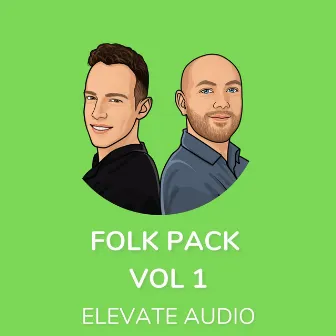 Folk Pack, Vol. 1 by Elevate Audio