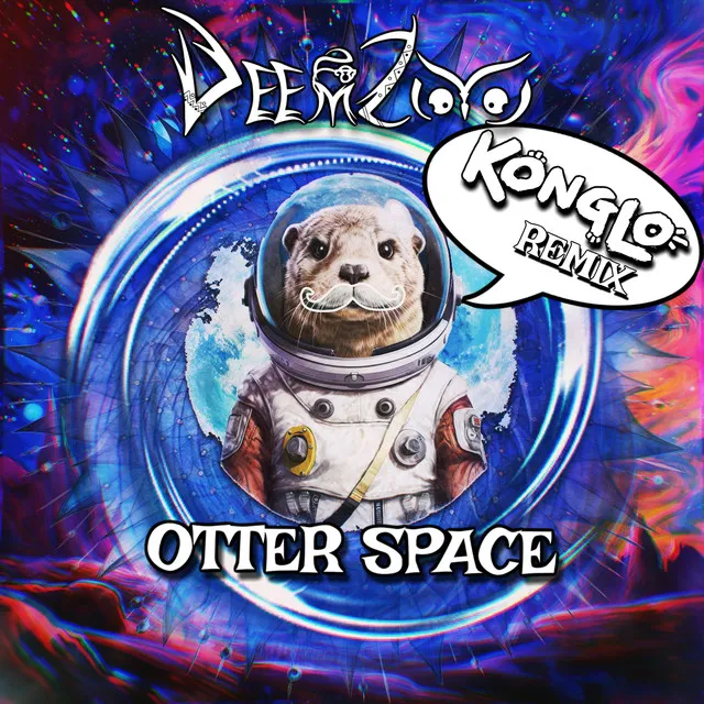 Otter Space - Konglo Remix