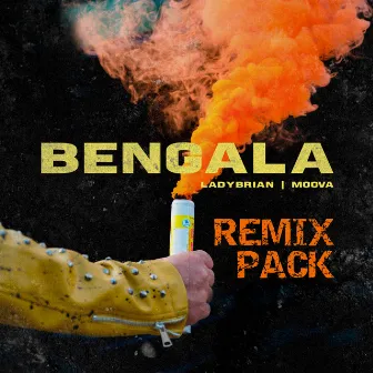 Bengala (Remix Pack) by Moova