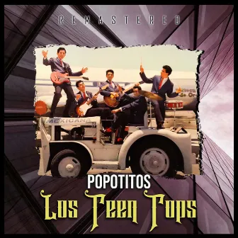 Popotitos (Remastered) by Los Teen Tops