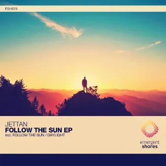 Follow the Sun / Daylight by Jettan