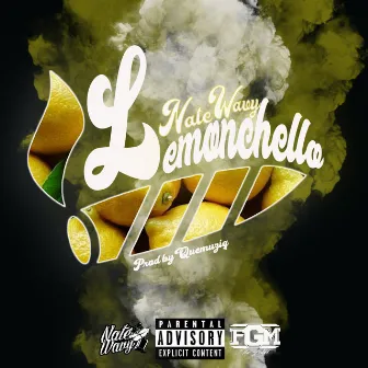 Lemonchello by Nate Wavy