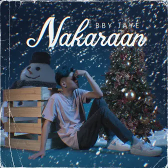 Nakaraan by Bby Jaye