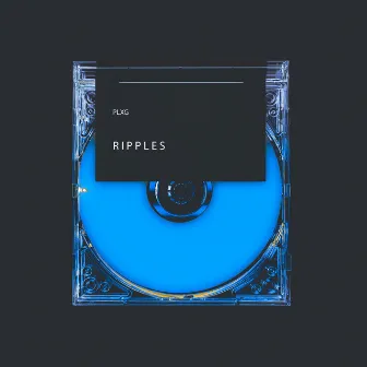 Ripples by PLXG