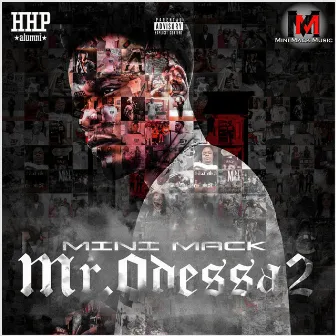 Mr. Odessa 2 by Mini Mack