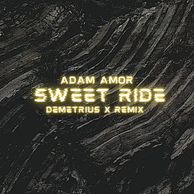 Sweet Ride - Remix