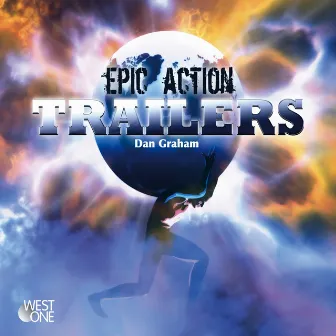 Epic Action Trailers by Dan Graham