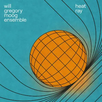 Heat Ray: The Archimedes Project by Will Gregory