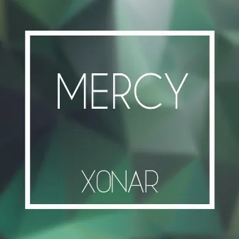 Mercy by Xonar