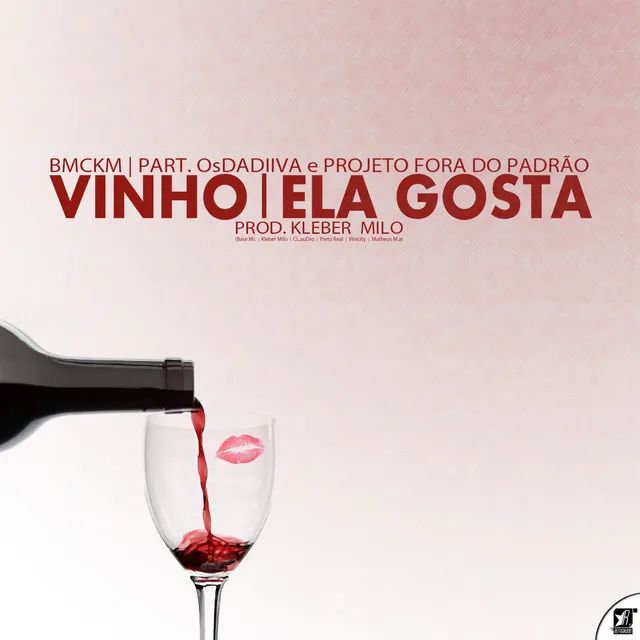 Vinho / Ela Gosta