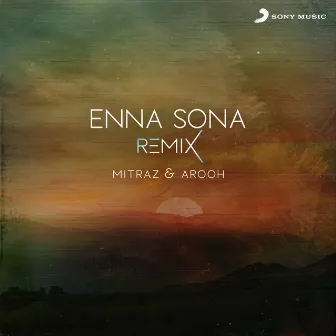 Enna Sona (Remix) by Metta