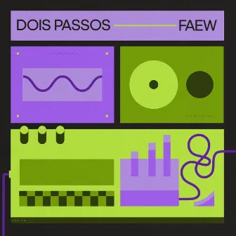 Dois Passos by Faew