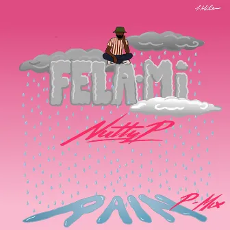 Rain P.Mix by FELA.Mi