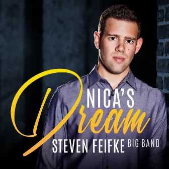 Nica's Dream by Steven Feifke