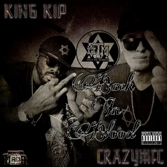 Back In Blood by King Kip