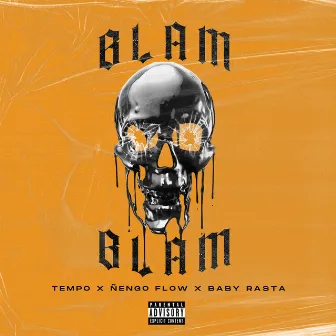 Blam Blam by Baby Rasta