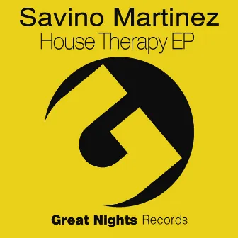 House Therapy EP by Savino Martinez