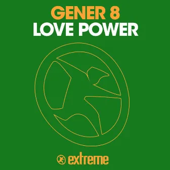 Love Power by Gener 8