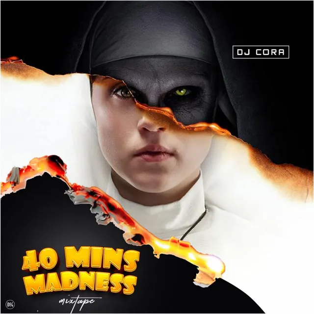 40 Mins Madness - Mixtape