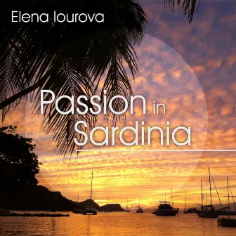 Passion in Sardinia by Elena Iourova