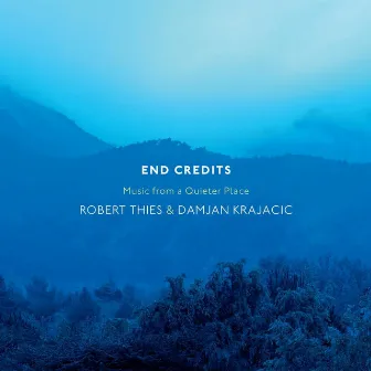 End Credits by Robert Thies