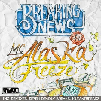 Freeze by Alaska MC