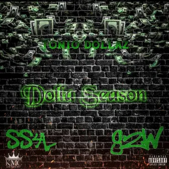 Dolla Season by Tonio Dollaz