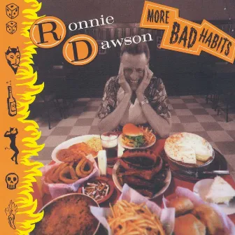 More Bad Habits by Ronnie Dawson