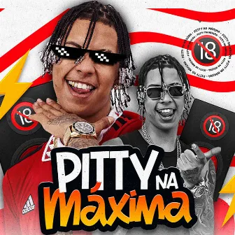 Pitty Na Máxima by Pittybull