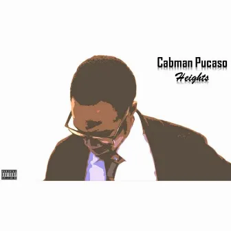 Hights by Cabman Pucaso