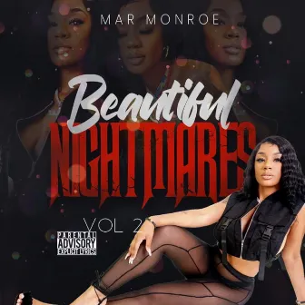 Beautiful Nightmares, Vol 2 by MarMonroe