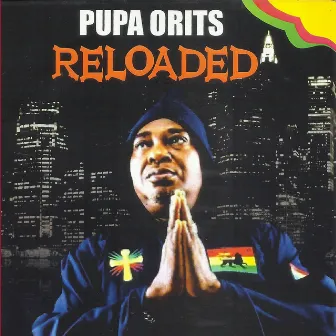 Reloaded by Pupa Orits